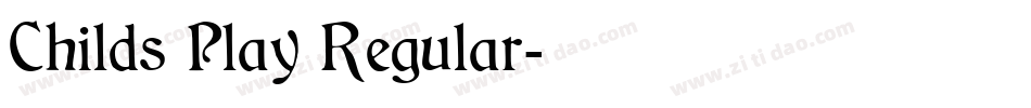 Childs Play Regular字体转换